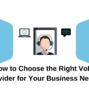 How to Choose the Right VoIP Provider for Your Business Needs